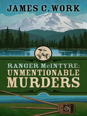cover image of Ranger McIntyre: Unmentionable Murders